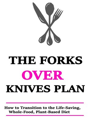 cover image of The Forks Over Knives Plan